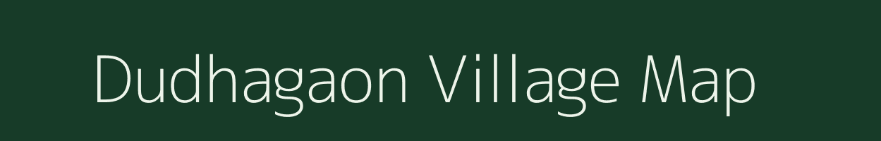 Dudhagaon village map in Maharashtra