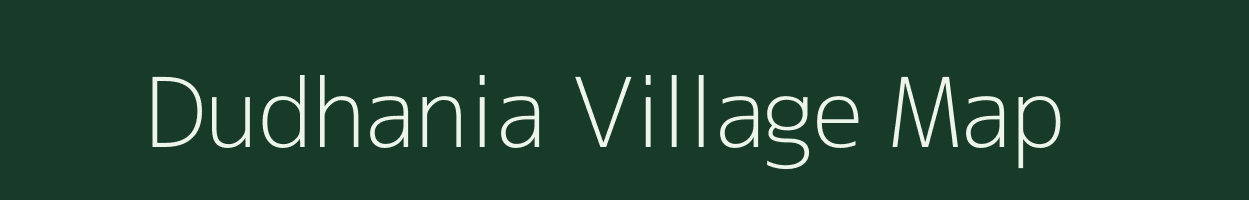 Dudhania village map in Jharkhand