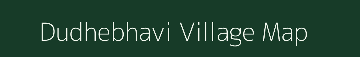 Dudhebhavi village map in Maharashtra