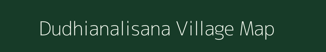 Dudhianalisana village map in Odisha