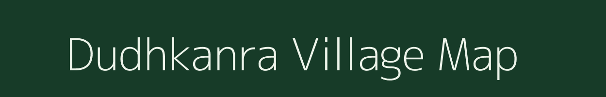 Dudhkanra village map in West Bengal