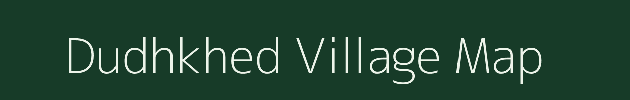 Dudhkhed village map in Maharashtra