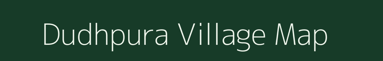 Dudhpura village map in Bihar