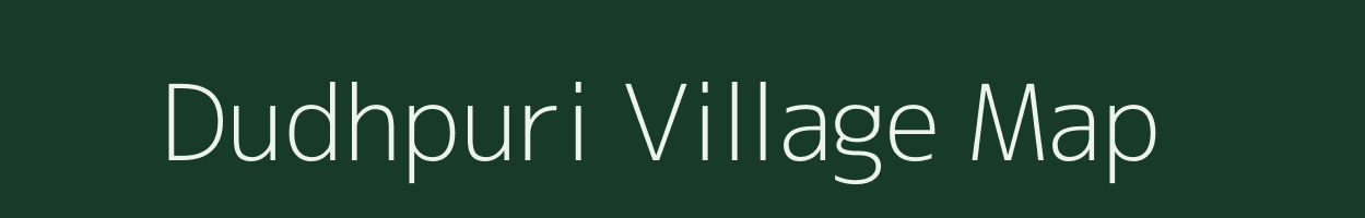 Dudhpuri village map in Maharashtra