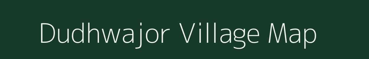 Dudhwajor village map in Jharkhand