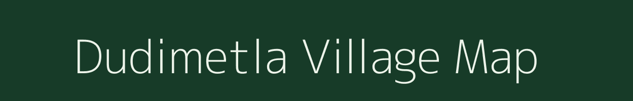 Dudimetla village map in Odisha