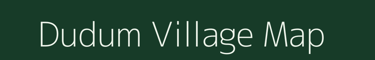 Dudum village map in Odisha