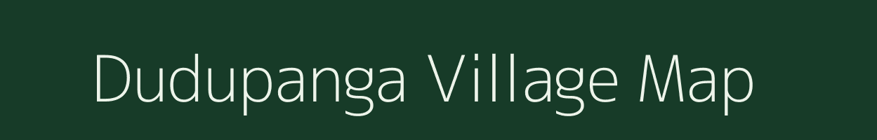 Dudupanga village map in Odisha