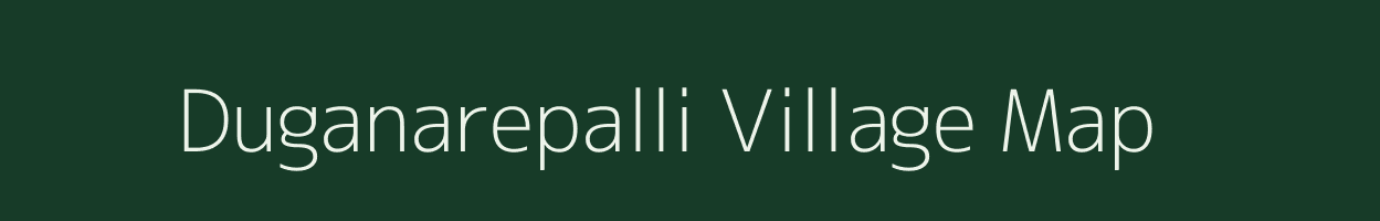 Duganarepalli village map in Karnataka