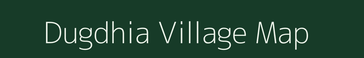 Dugdhia village map in West Bengal