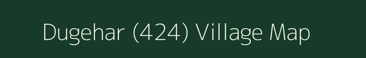 Dugehar (424) village map in Himachal Pradesh