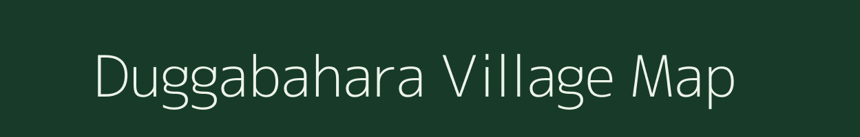 Duggabahara village map in Chhattisgarh