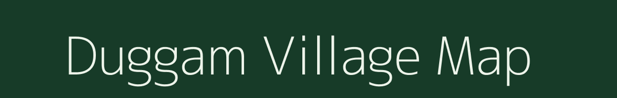 Duggam village map in Andhra Pradesh