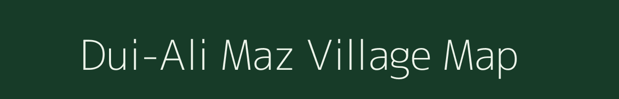 Dui-Ali Maz village map in Assam