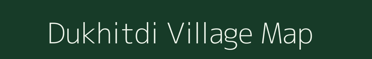 Dukhitdi village map in Jharkhand