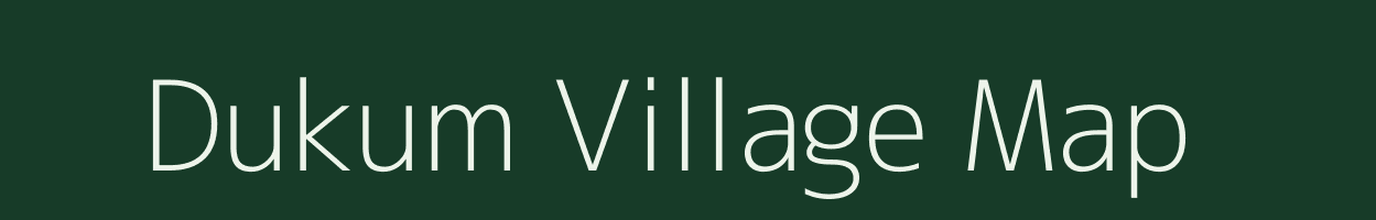 Dukum village map in Arunachal Pradesh