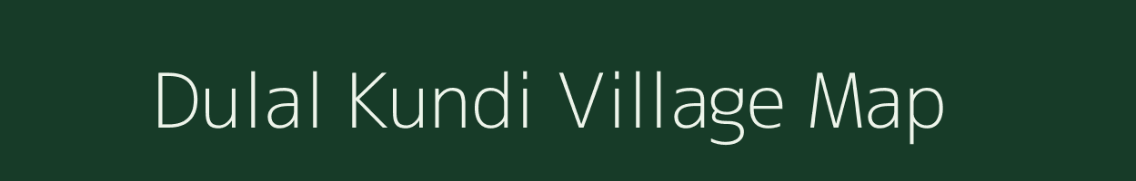 Dulal Kundi village map in West Bengal