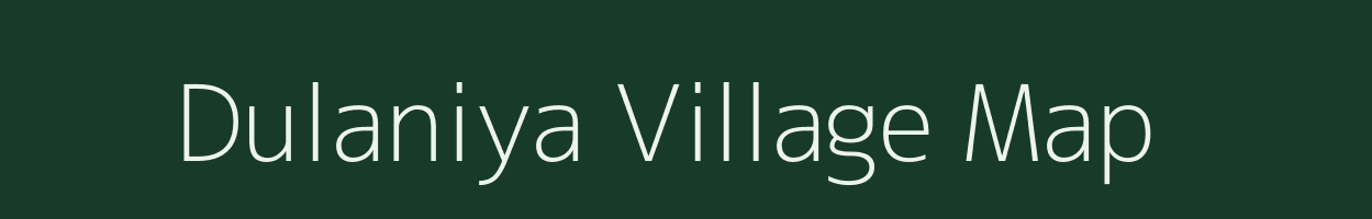 Dulaniya village map in Rajasthan