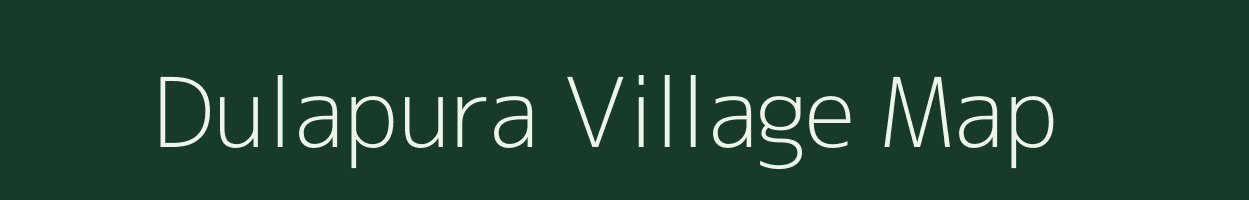 Dulapura village map in Madhya Pradesh