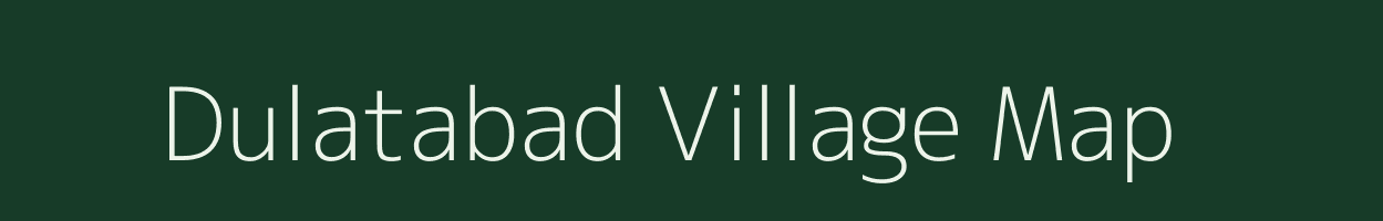 Dulatabad village map in Uttar Pradesh