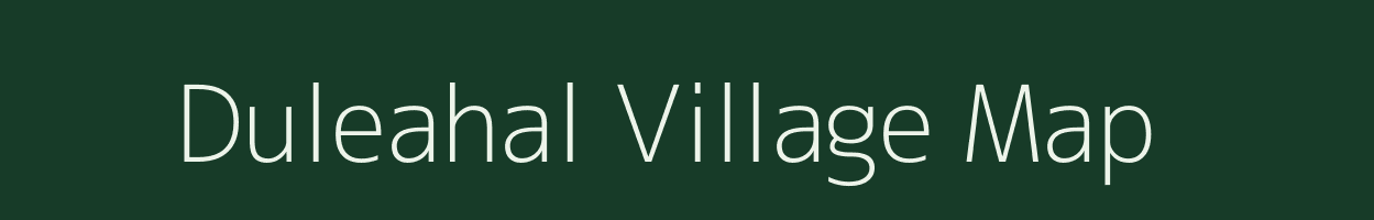 Duleahal village map in Bihar