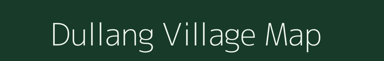 Dullang village map in Arunachal Pradesh