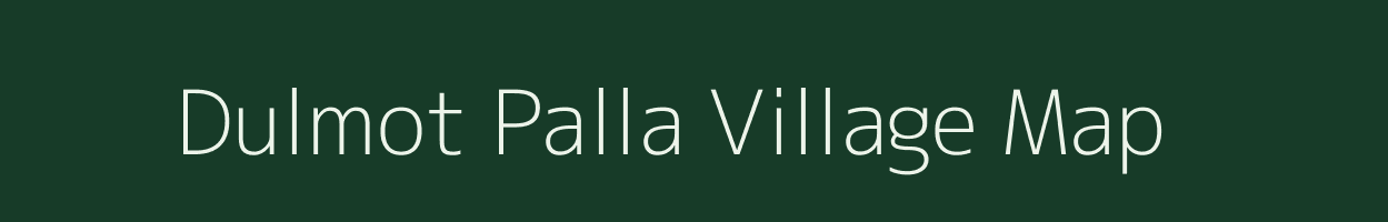 Dulmot Palla village map in Uttarakhand