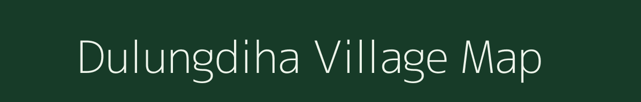 Dulungdiha village map in West Bengal