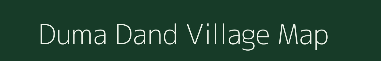 Duma Dand village map in Uttar Pradesh