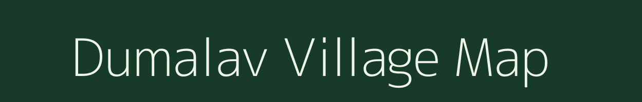 Dumalav village map in Gujarat