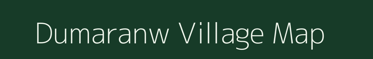 Dumaranw village map in Uttar Pradesh