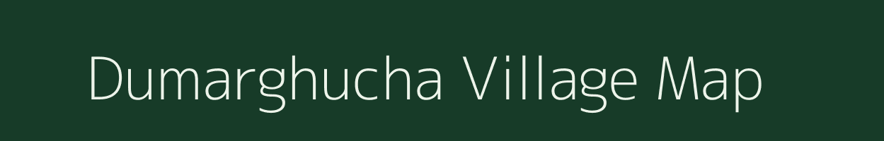 Dumarghucha village map in Chhattisgarh