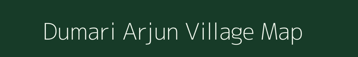 Dumari Arjun village map in Uttar Pradesh