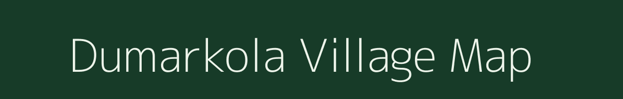 Dumarkola village map in Bihar