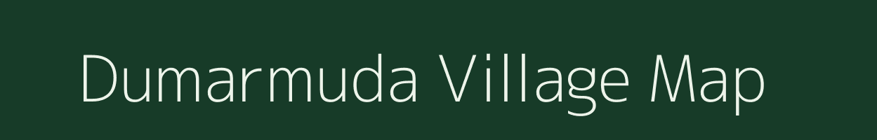 Dumarmuda village map in Chhattisgarh