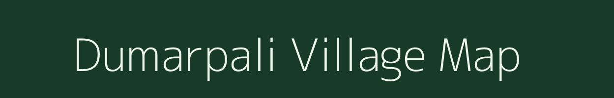 Dumarpali village map in Chhattisgarh