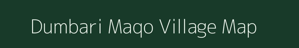 Dumbari Maqo village map in Jharkhand