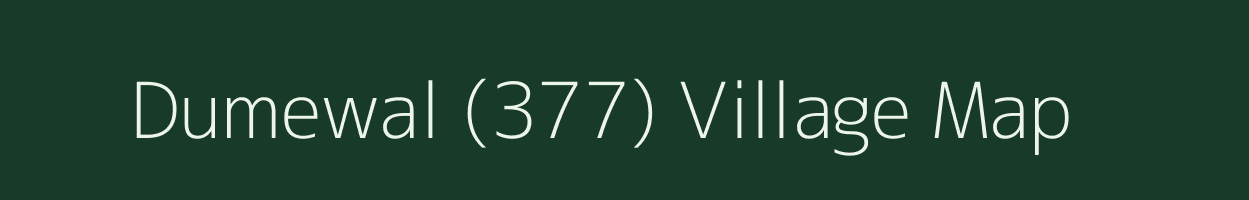 Dumewal (377) village map in Punjab