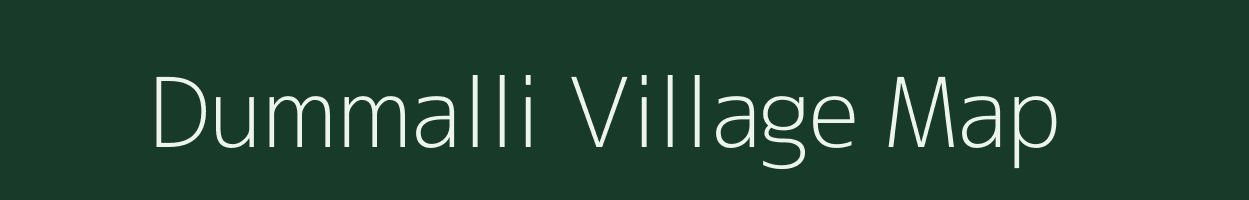 Dummalli village map in Karnataka