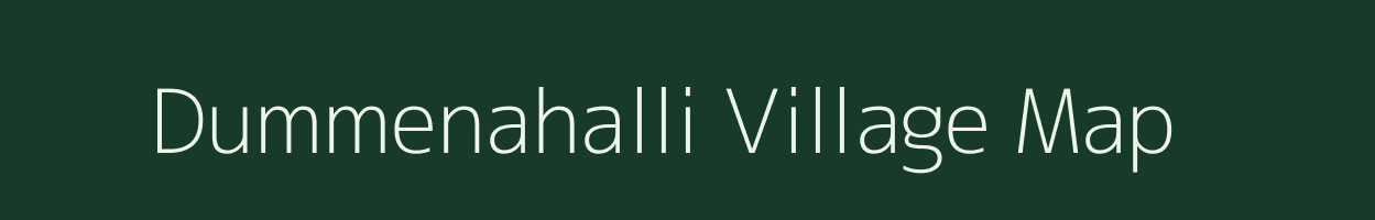 Dummenahalli village map in Karnataka