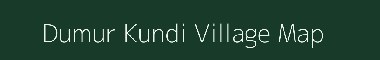 Dumur Kundi village map in West Bengal