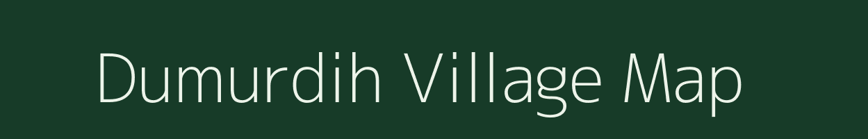 Dumurdih village map in West Bengal