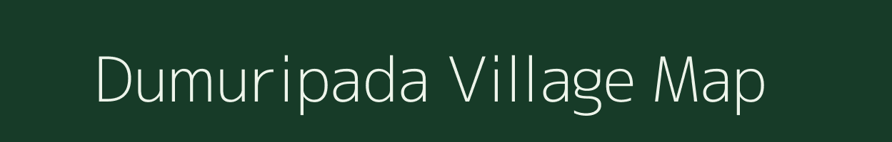 Dumuripada village map in Odisha