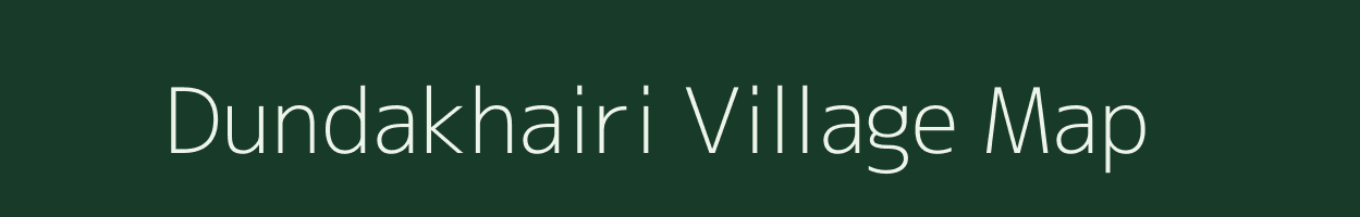 Dundakhairi village map in Maharashtra