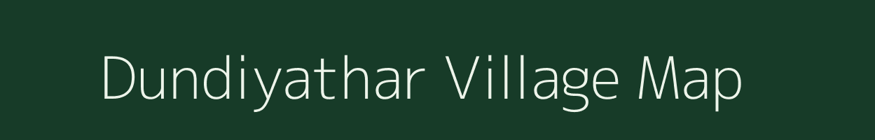 Dundiyathar village map in Uttar Pradesh