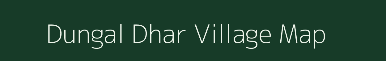 Dungal Dhar village map in Uttarakhand