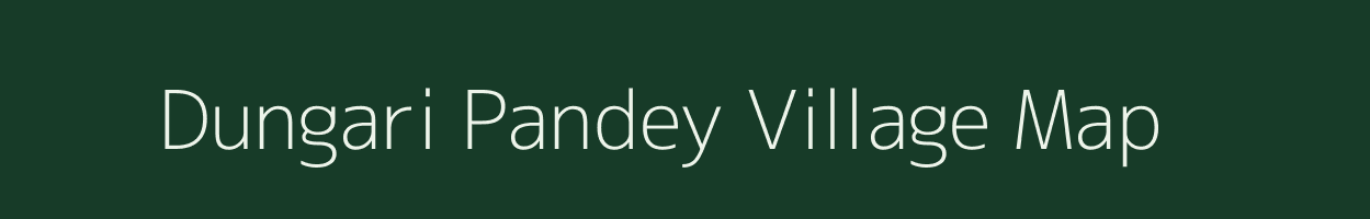 Dungari Pandey village map in Uttarakhand