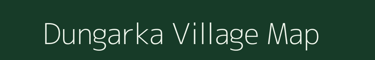Dungarka village map in Gujarat
