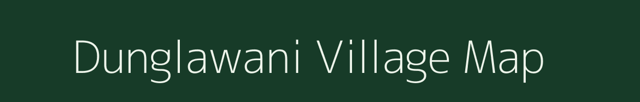 Dunglawani village map in Rajasthan