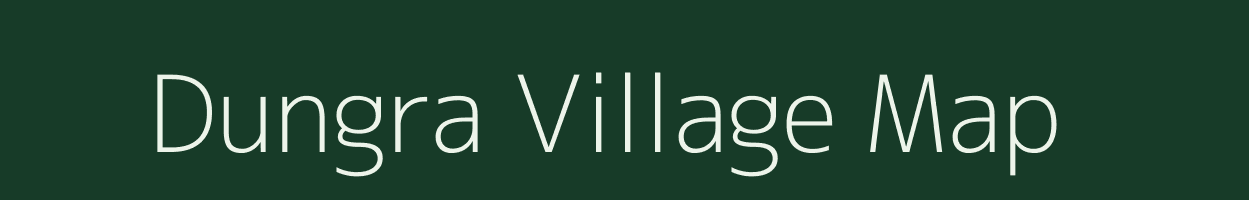 Dungra village map in Uttarakhand